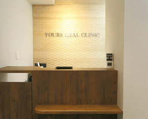 YOURS ORAL CLINIC 三宮